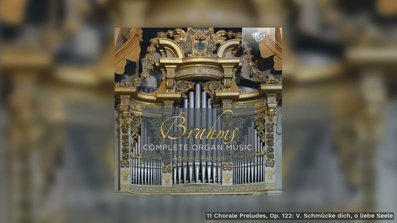 Brahms: 11 Chorale Preludes