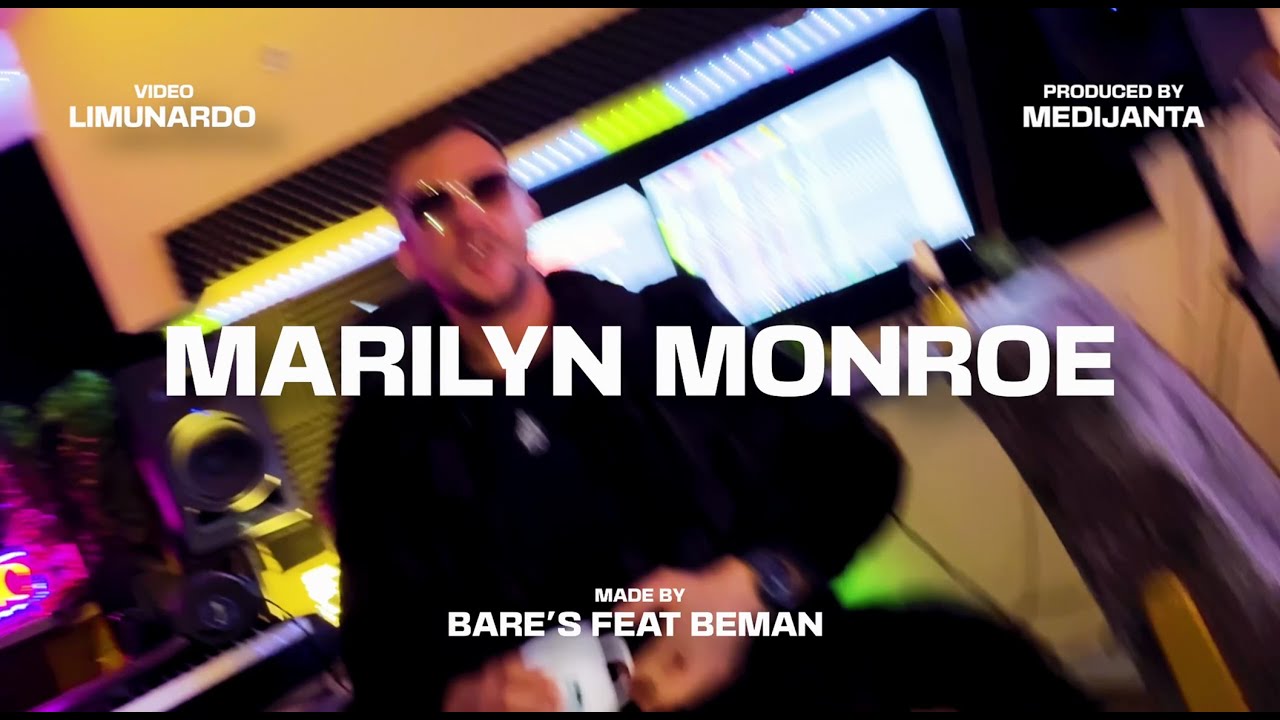 Bare's - Marilyn Monroe (feat. BeMan)