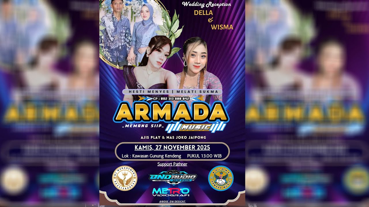 LIVE ARMADA MUSIC PERNIKAHAN MANDA & WISMA // DND AUDIO MAITAN //METRO VIDIOGRAFI HP 085 219 596 404