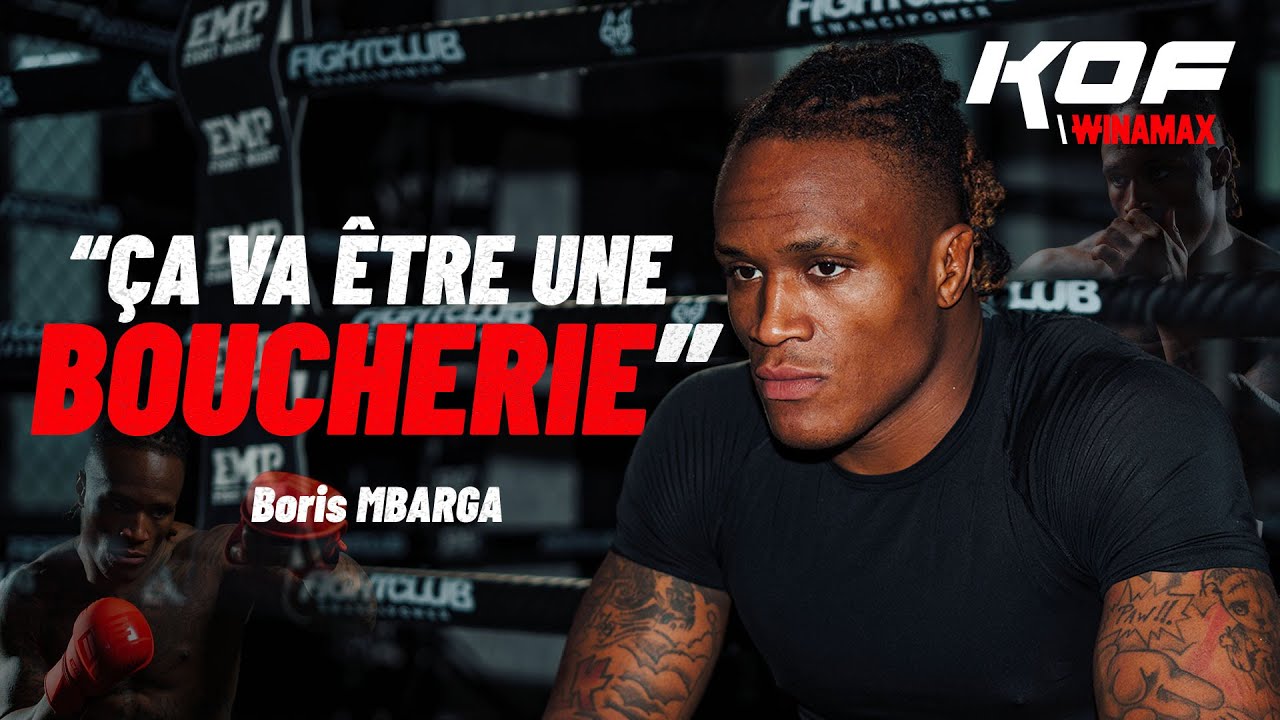 Boris Mbarga Atangana veut devenir le roi du KOF | INTERVIEW