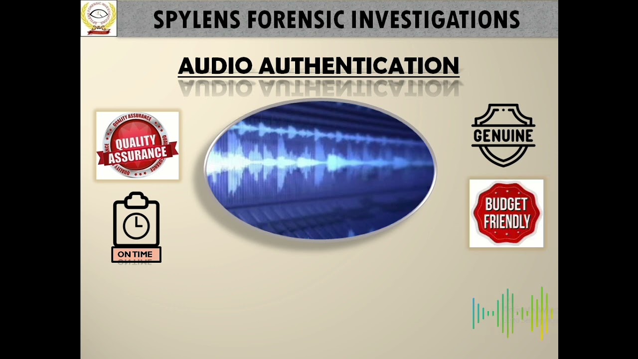 Audio Authentication for court purpose.