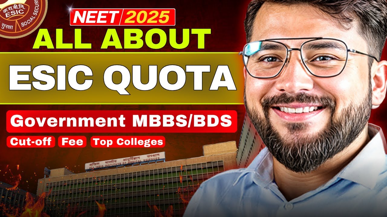 ESIC Quota NEET 2025 | Seats, Cut Off, Eligibility | ESIC College Wise Cutoff 2025!