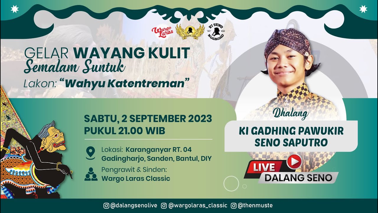 #LiveStreaming #Wayangkulit #WargoLaras Ki Gadhing Pawukir Seno Saputro - WAHYU KATENTREMAN