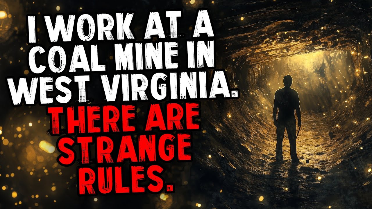 I Work at a Coal Mine in West Virginia. There Are Strange Rules.
