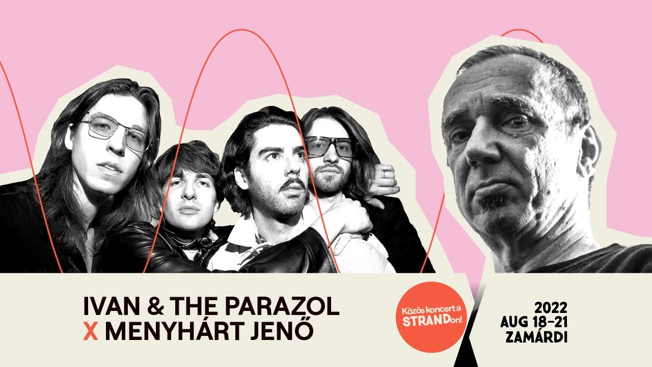 Ivan & The Parazol - Mocskos idők (Hajógyár x Strand: Legendák)