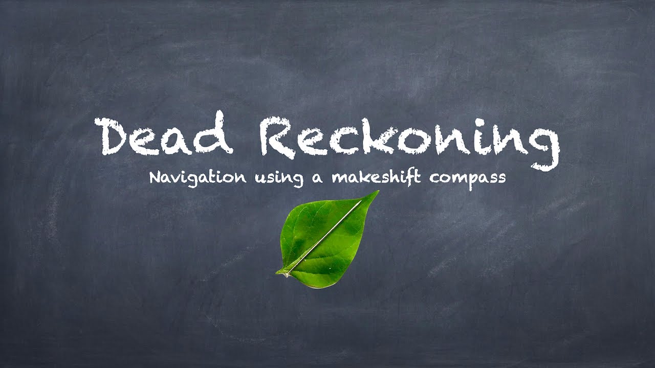 Dead Reckoning: Navigation using a makeshift compass