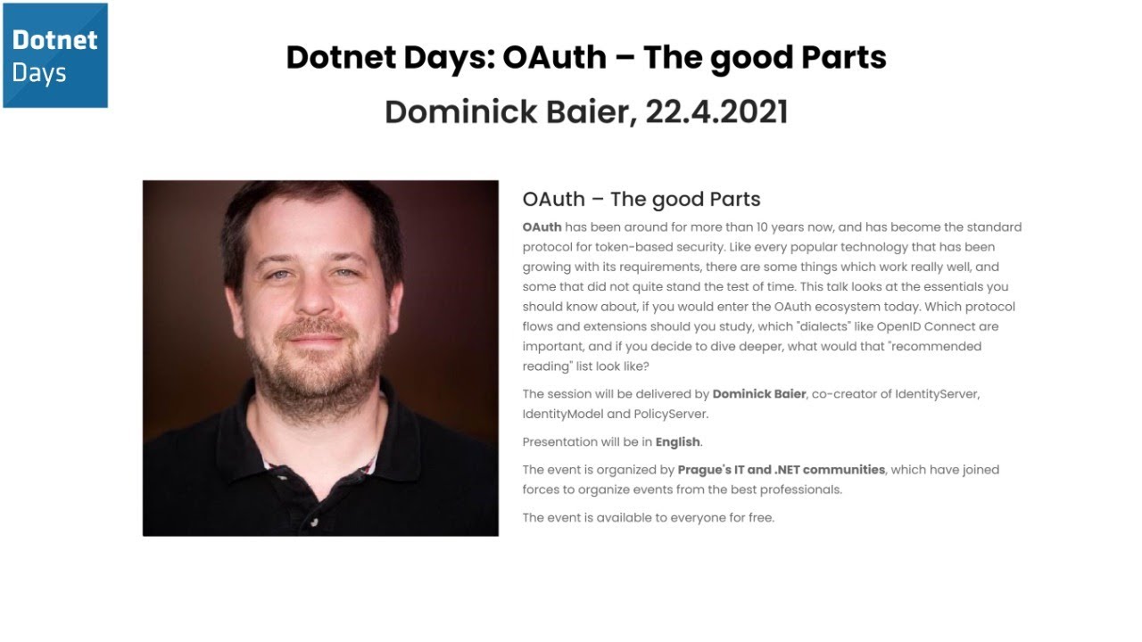 Dotnet Days: OAuth - The good Parts (Dominick Baier)
