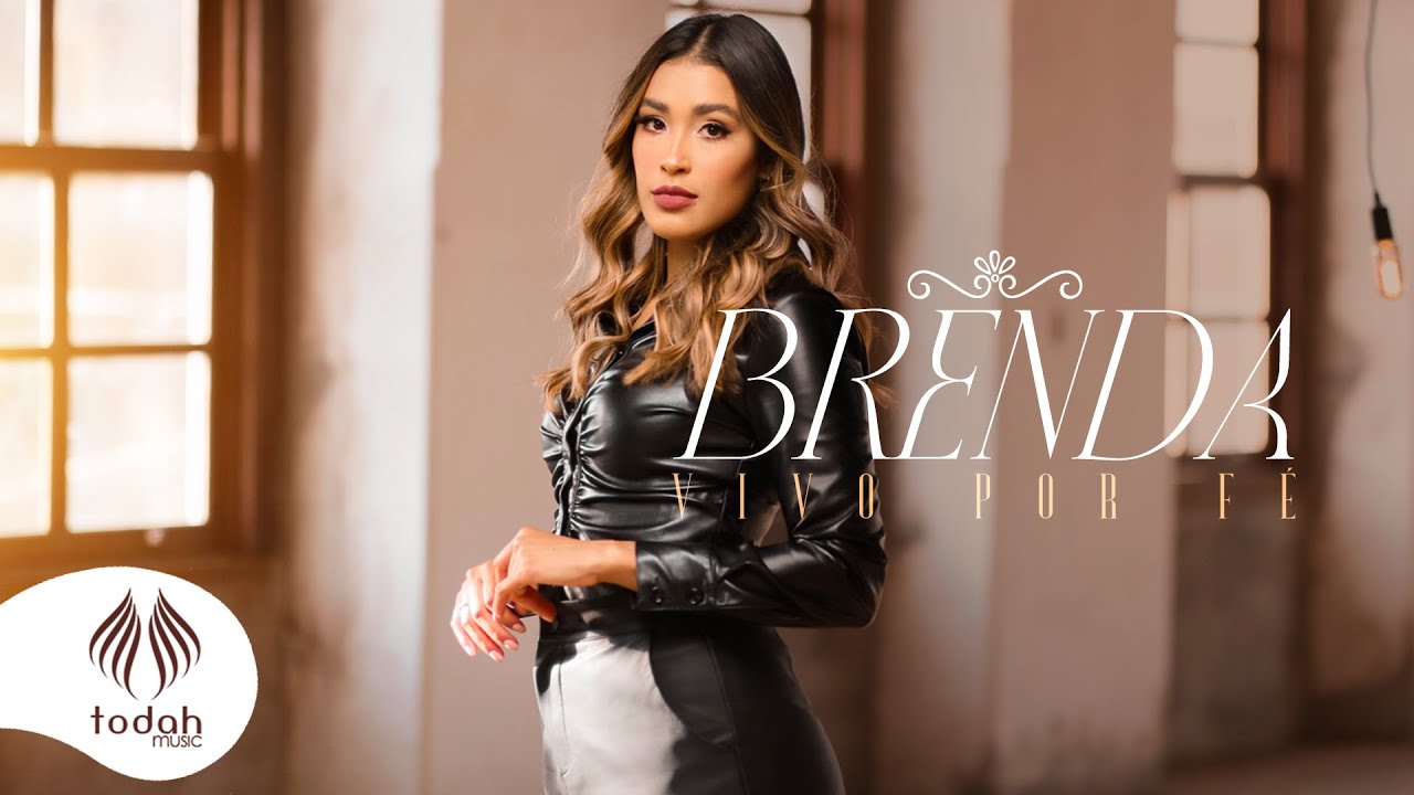 Brenda | Vivo Por Fé [Clipe Oficial]