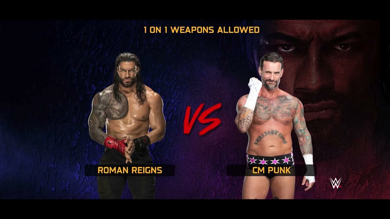 WWE Roman Reigns VS CM Punk at WrestleMania 2026 