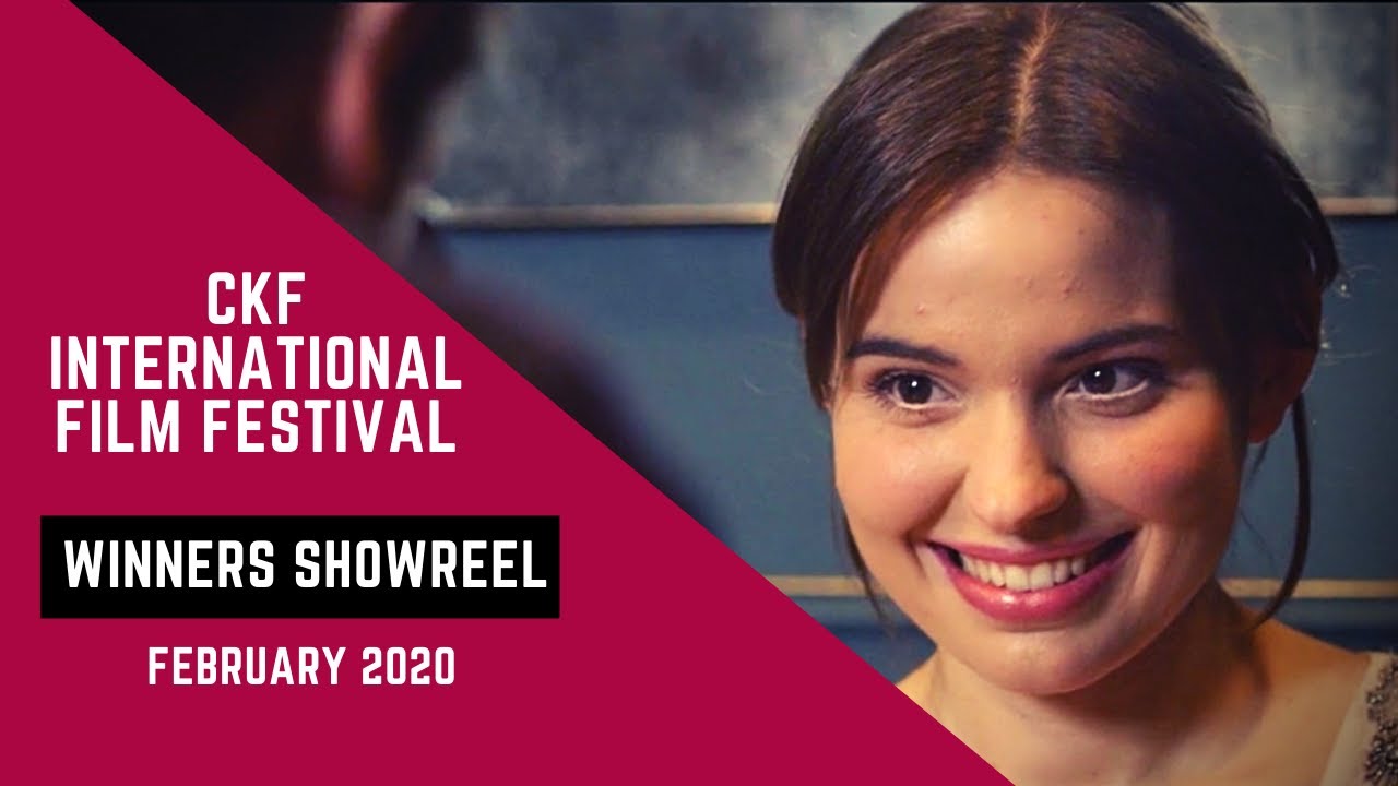 CKF International UK Film Festival | Best Inspiring International Cinema | MOVIE TRAILERS