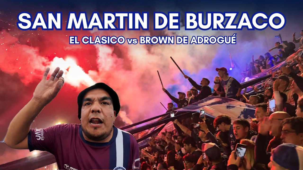 EL CLASICO ESPERADO CASI 30 AÑOS: SAN MARTIN DE BURZACO vs BROWN DE ADROGUE