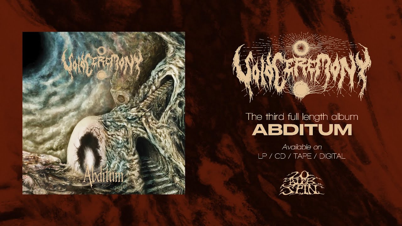 VOIDCEREMONY - Abditum (Full Album) 20 Buck Spin