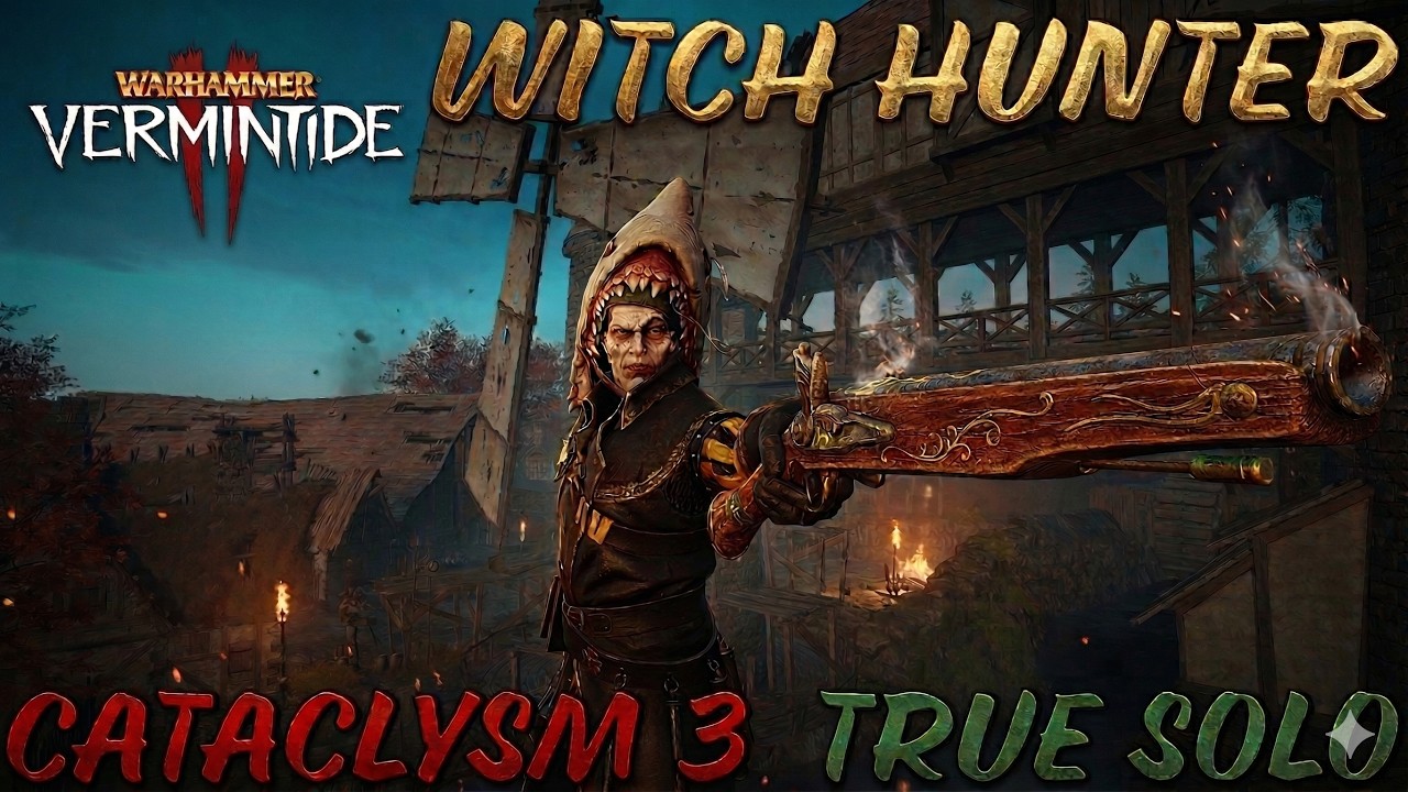 Witch Hunter - Cataclysm 3 True solo - Rapier - Against the Grain - Warhammer Vermintide 2
