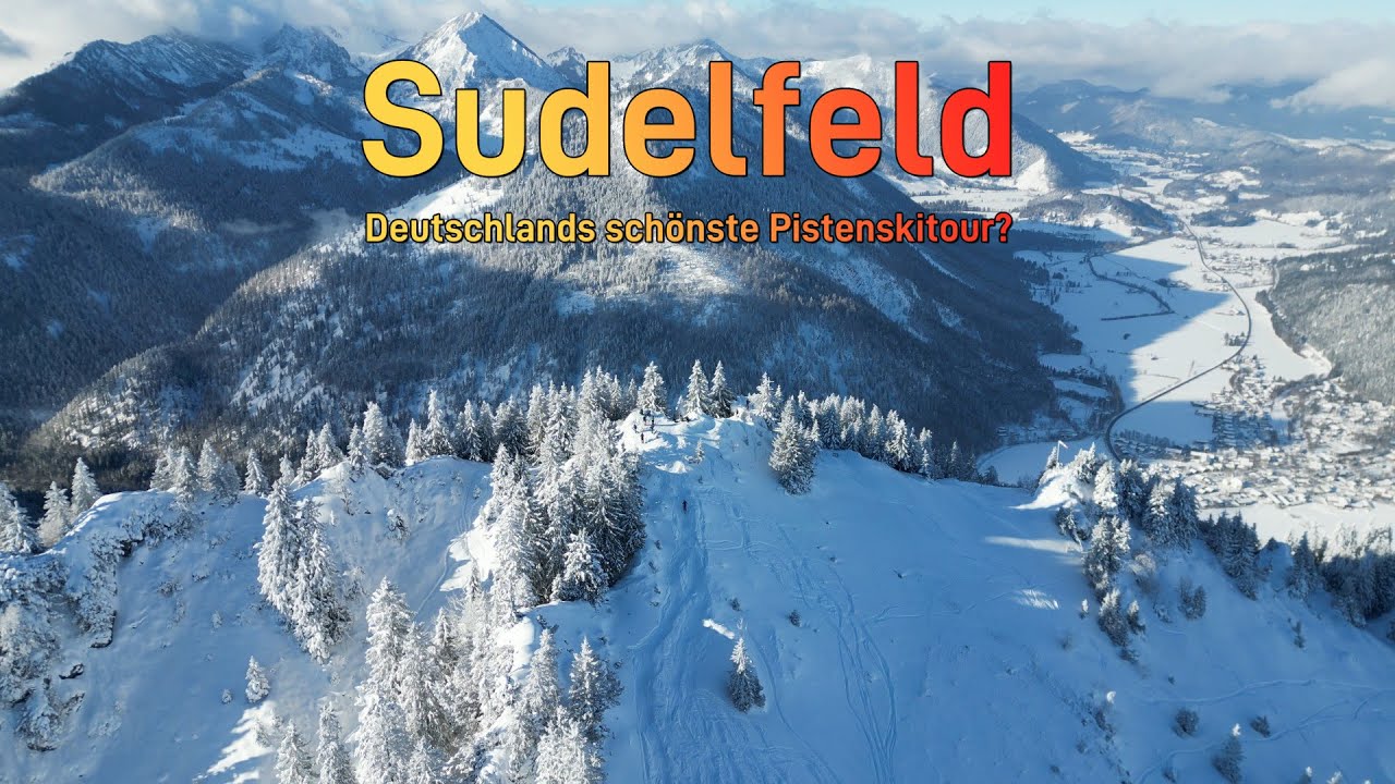 Sudelfeld: Deutschlands sch&ouml;nste Pistenskitour?