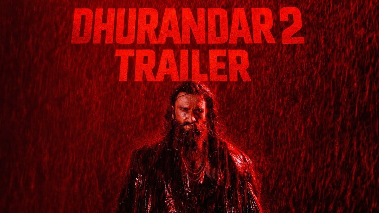 Dhurandar 2 Trailer release date confirm 😮