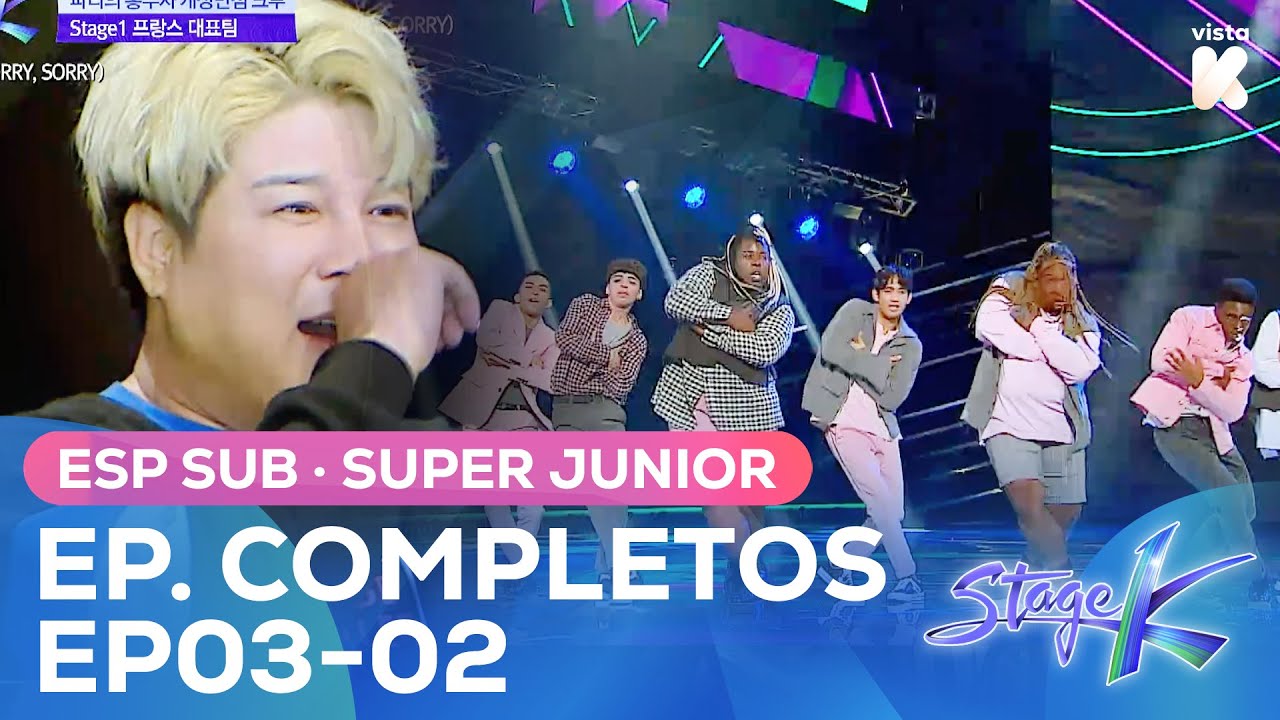 [ESP.SUB] STAGE K Episodio Completo EP03-02 SUPER JUNIOR | Stage K | VISTA_K