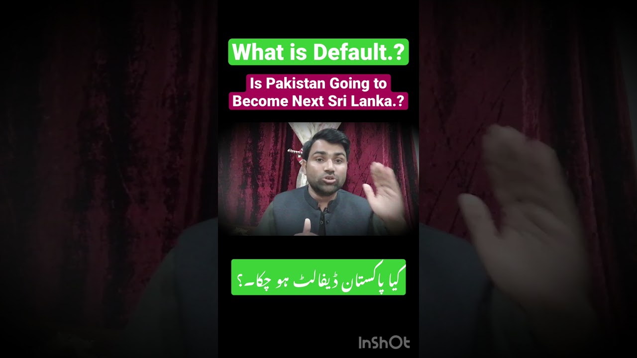 What is Default Means ? | Is Pakistan Going to Default |