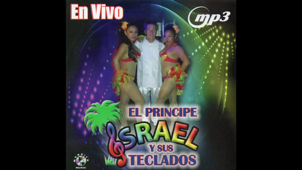 El Principe Israel Y Sus Teclados - En Vivo (Disco Completo)