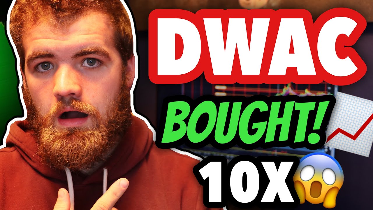 Why I Bought DWAC Stock! (MUST KNOW! 2022)