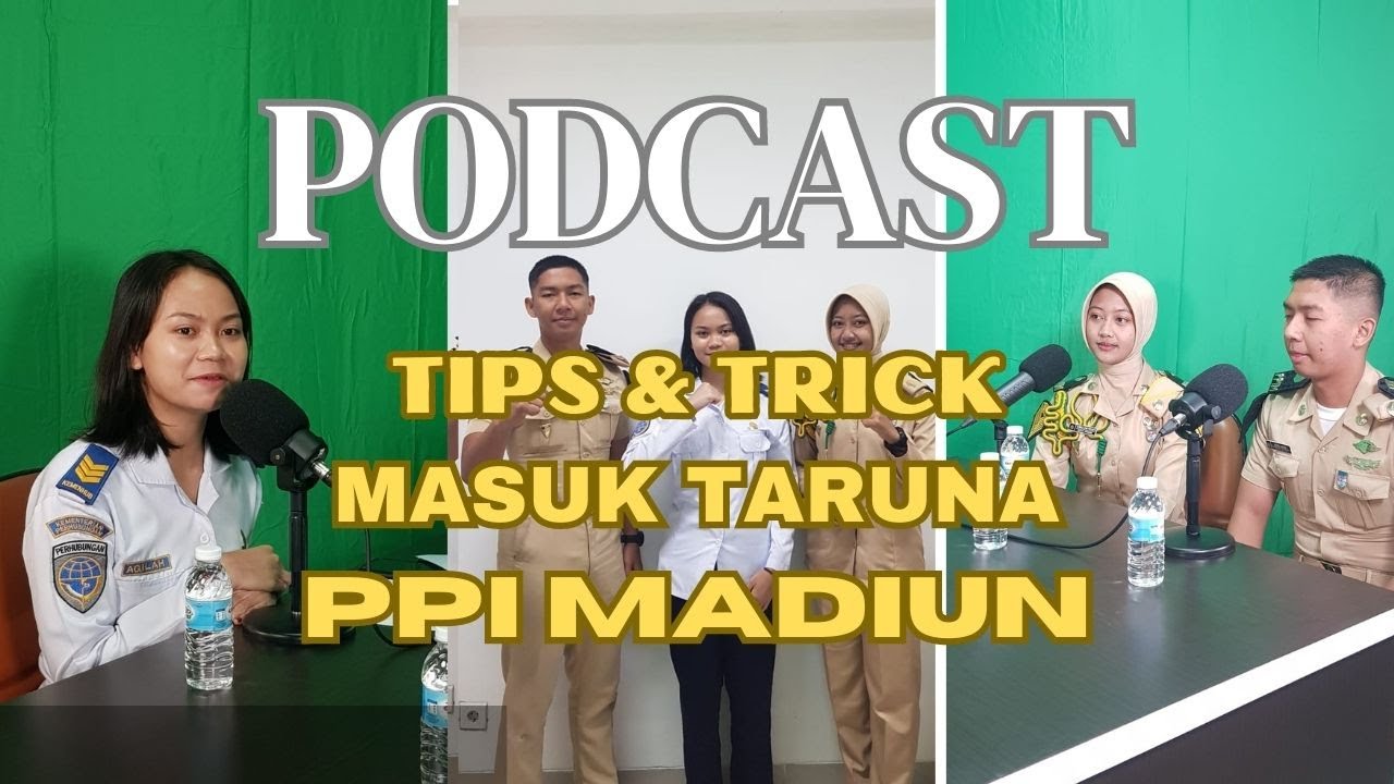 Podcast Tips & Trick Bahas Sipencatar 2023 Bersama Taruna Jalur Mandiri PPI Madiun