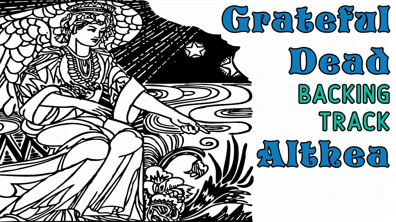 Althea » Backing Track (Old Version) » Grateful Dead