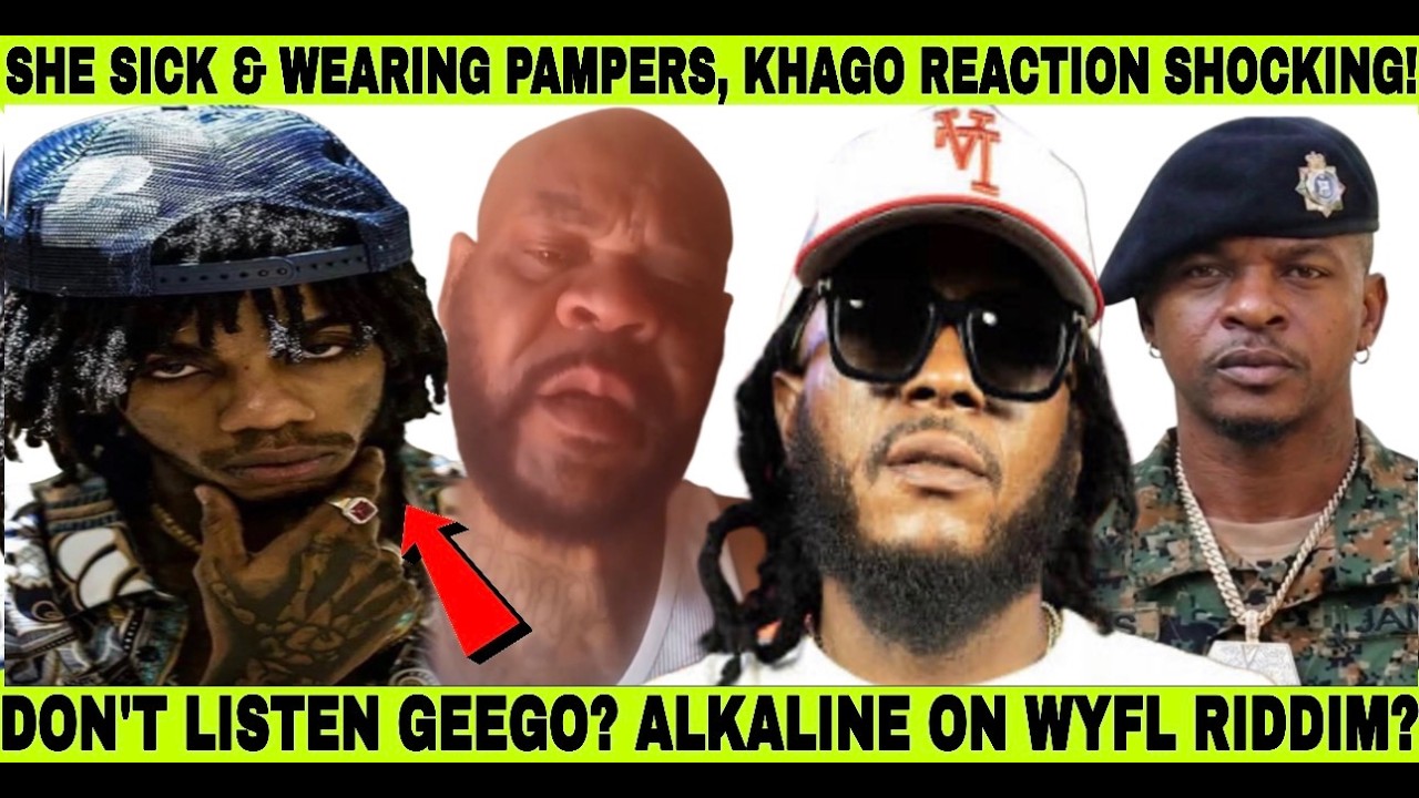 SAD! SHE SICK & A WEAR PAMPERS BEENIE MAN & VEGAS NAME CALL BY KHAGO, ALKALINE PRODUCER CHAT 2 MUCH?
