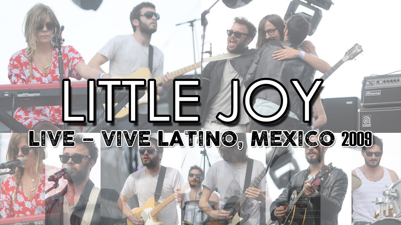 Little Joy – Live at Vive Latino Festival 2009 (Full Concert)
