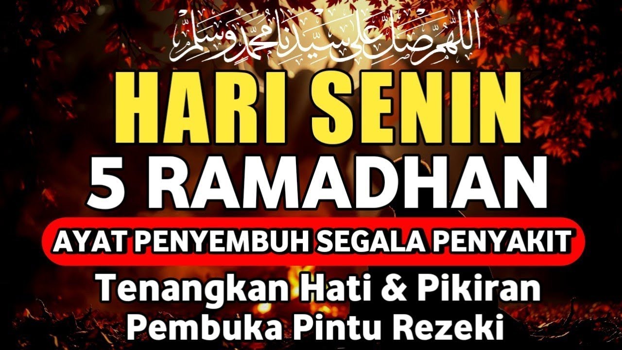 HARI SENIN RAMADHAN DOA PENYEMBUH SEGALA PENYAKIT,INSYAALLAH SAKIT DITUBUHMU SEMBUH,By Alaa Yasser