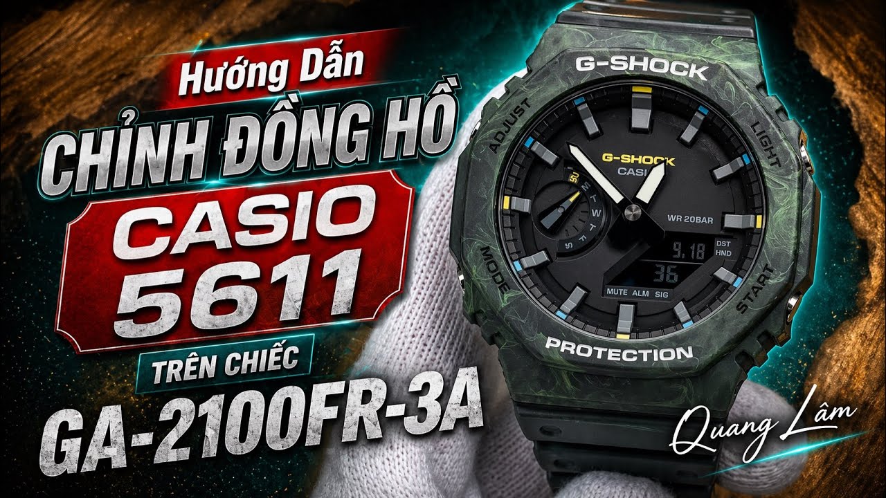 Hướng dẫn chỉnh đồng hồ Casio GA-2100FR-3A (Module 5611) đầy đủ và chi tiết | Donghoquanglam.com