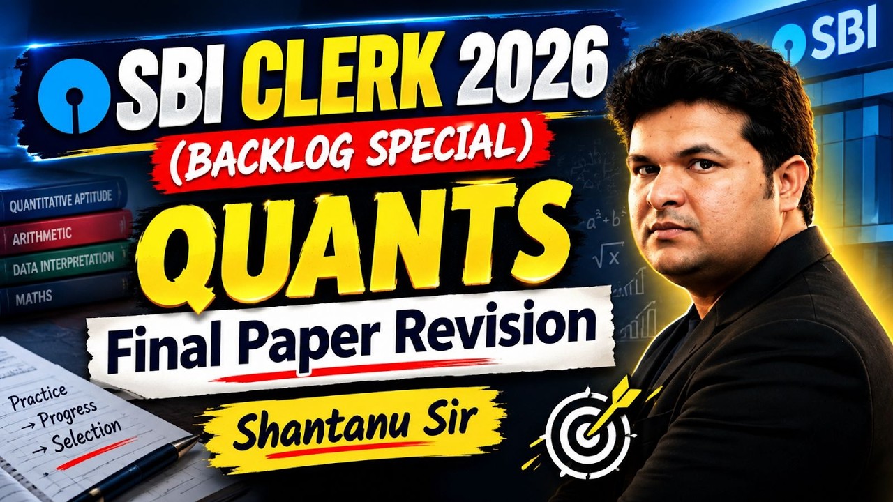 SBI Clerk 2026 Final Paper | Backlog Special | Complete Revision & Selection Strategy | Shantanu Sir