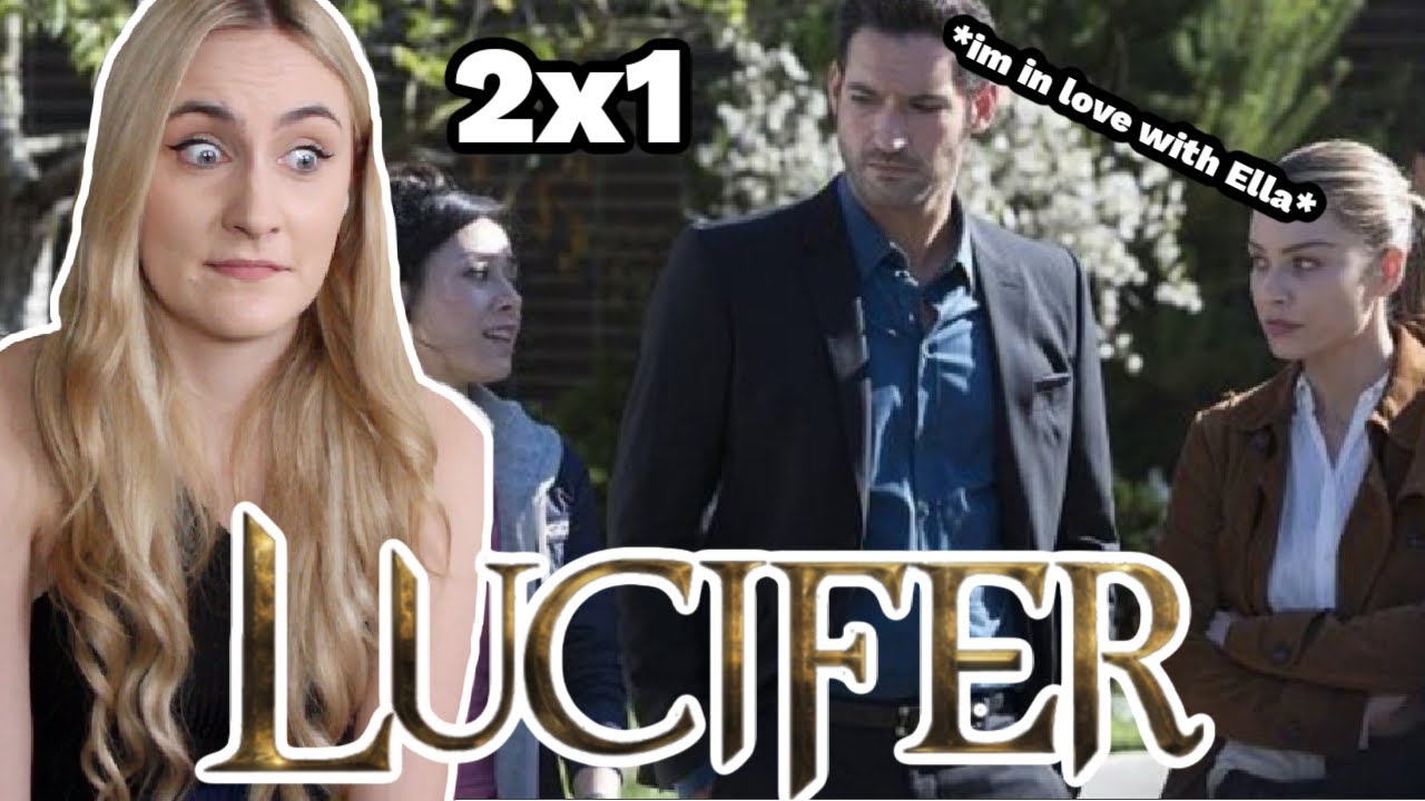 LUCIFER 2X1 *Reaction/Commentary* I think im already in love with Ella*