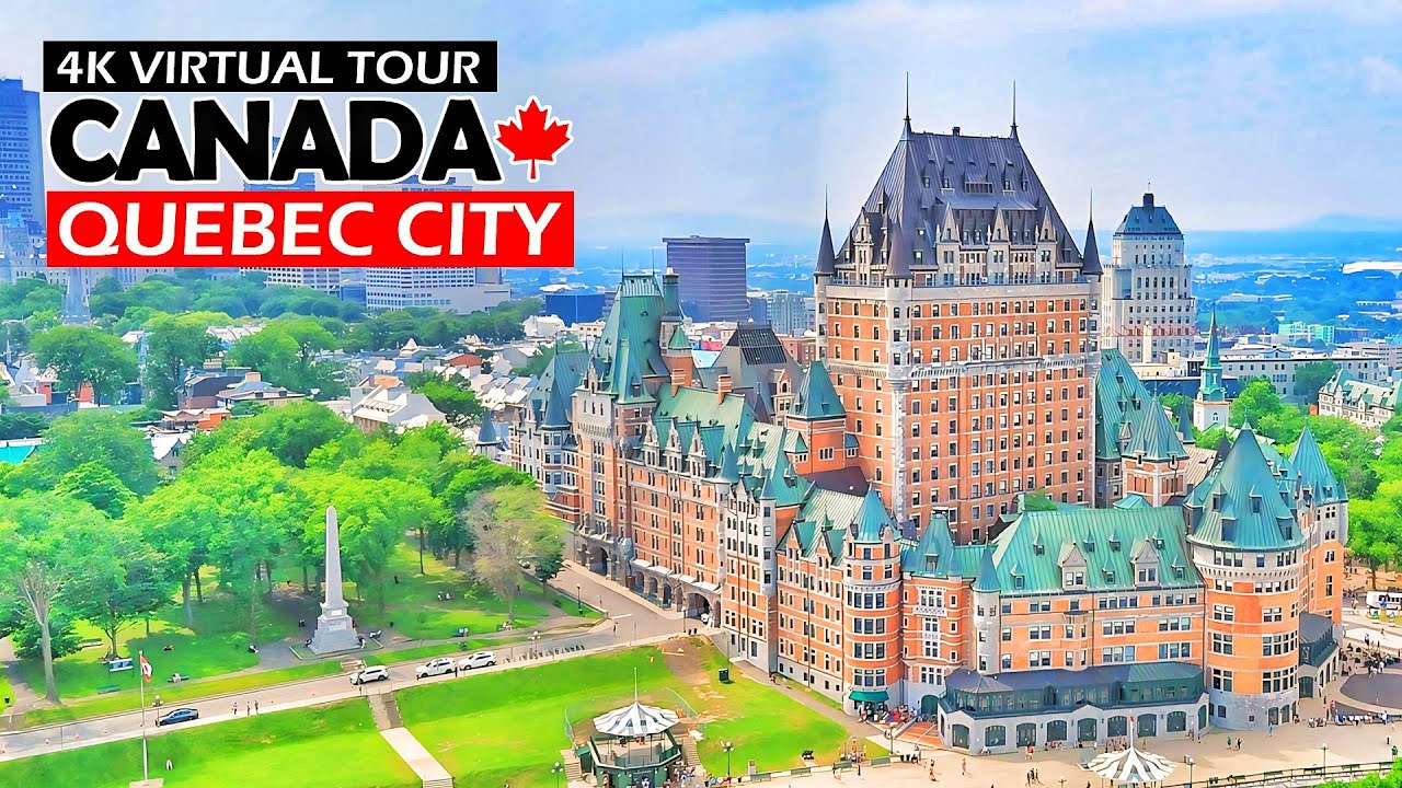 Historic Quebec City 4k Virtual Tour - Canada , Summer 2024