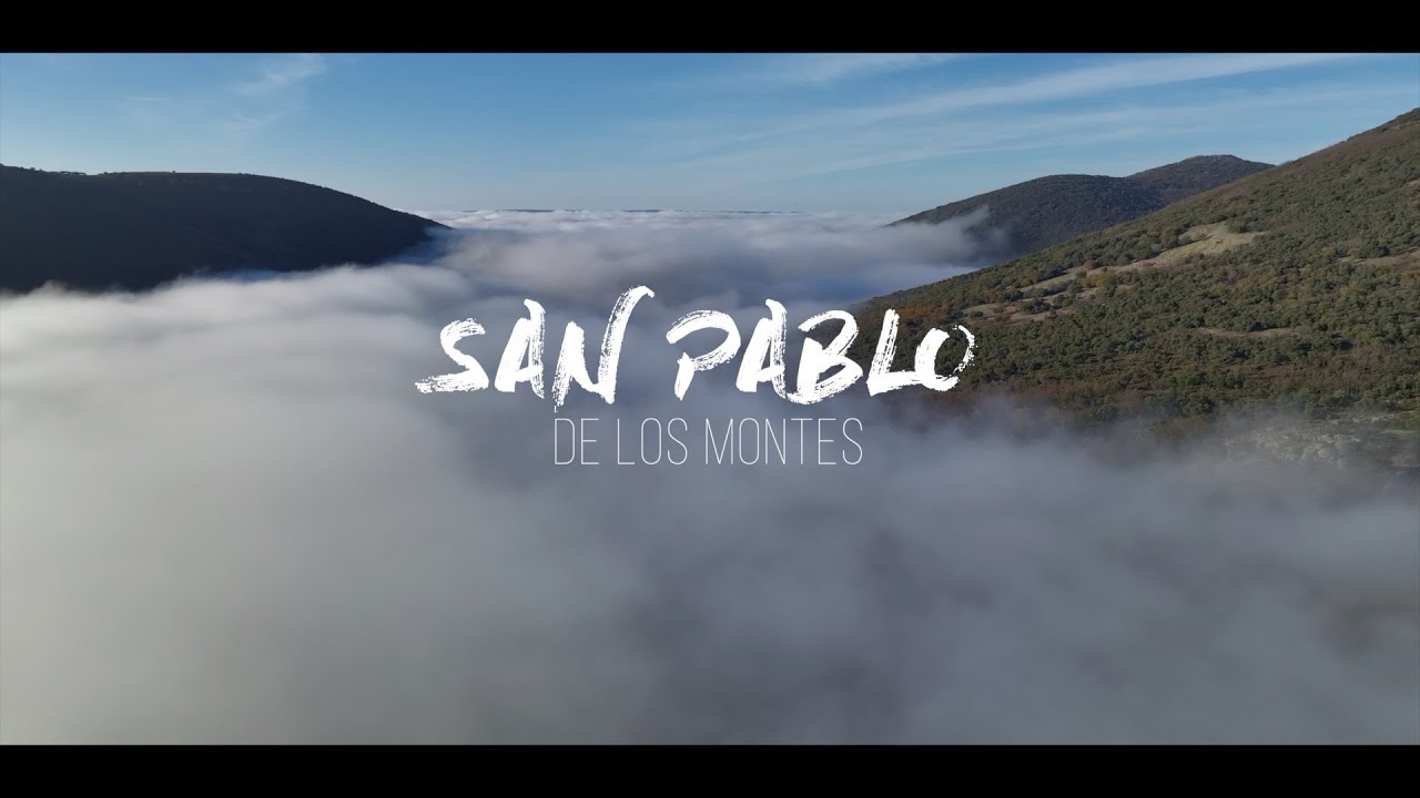 SAN PABLO DE LOS MONTES - TEASER PRESENTACIÓN