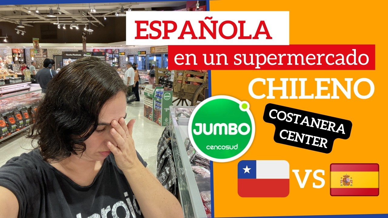 🇨🇱 Qué hay en un SUPERMERCADO CHILENO (por una española) | Jumbo Costanera Center | ¿Es caro?