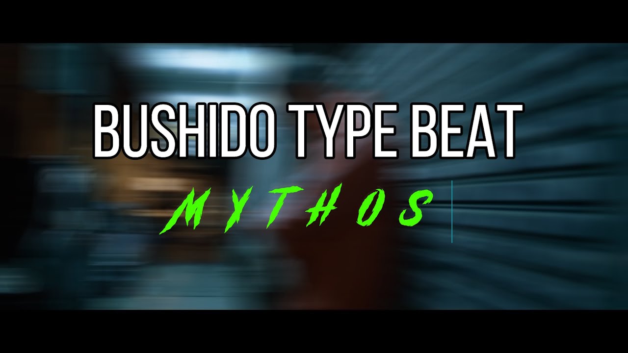 [FREE] Bushido Type Beat 🌪️ Mythos 🌪️ (prod. by SIAS)
