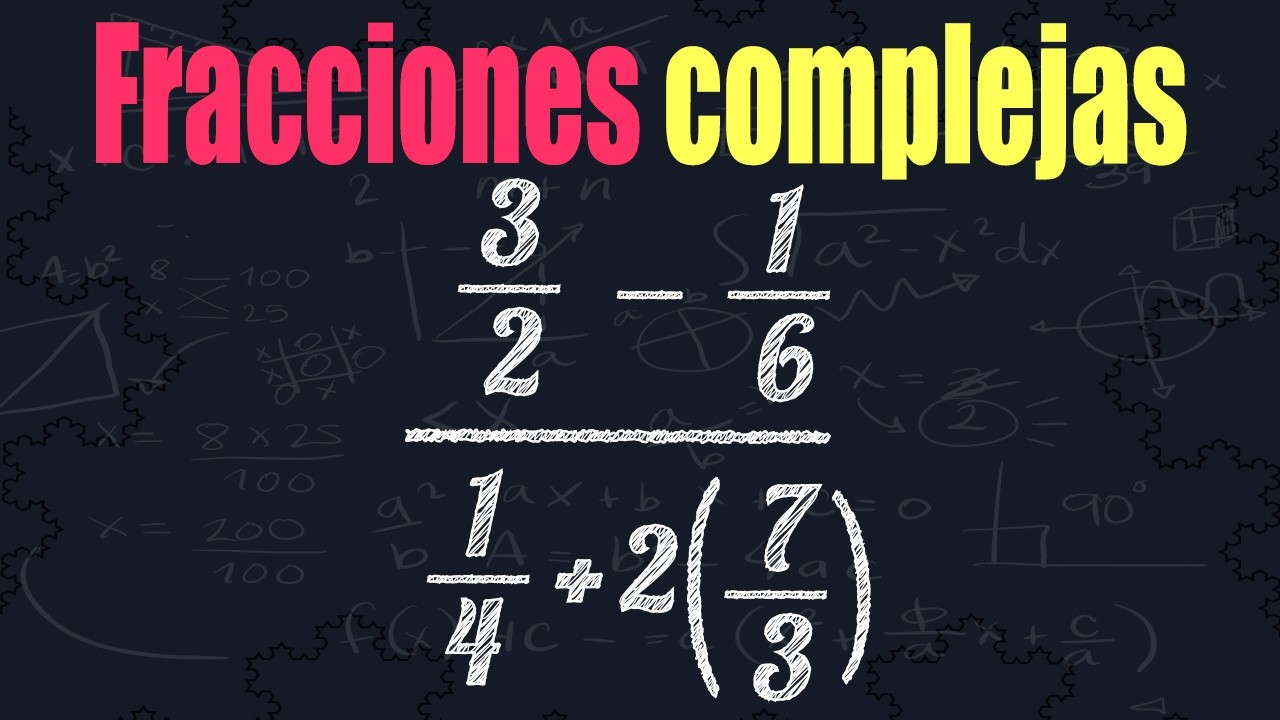 Simplificando una fracciones de fracciones | Fracción Compleja