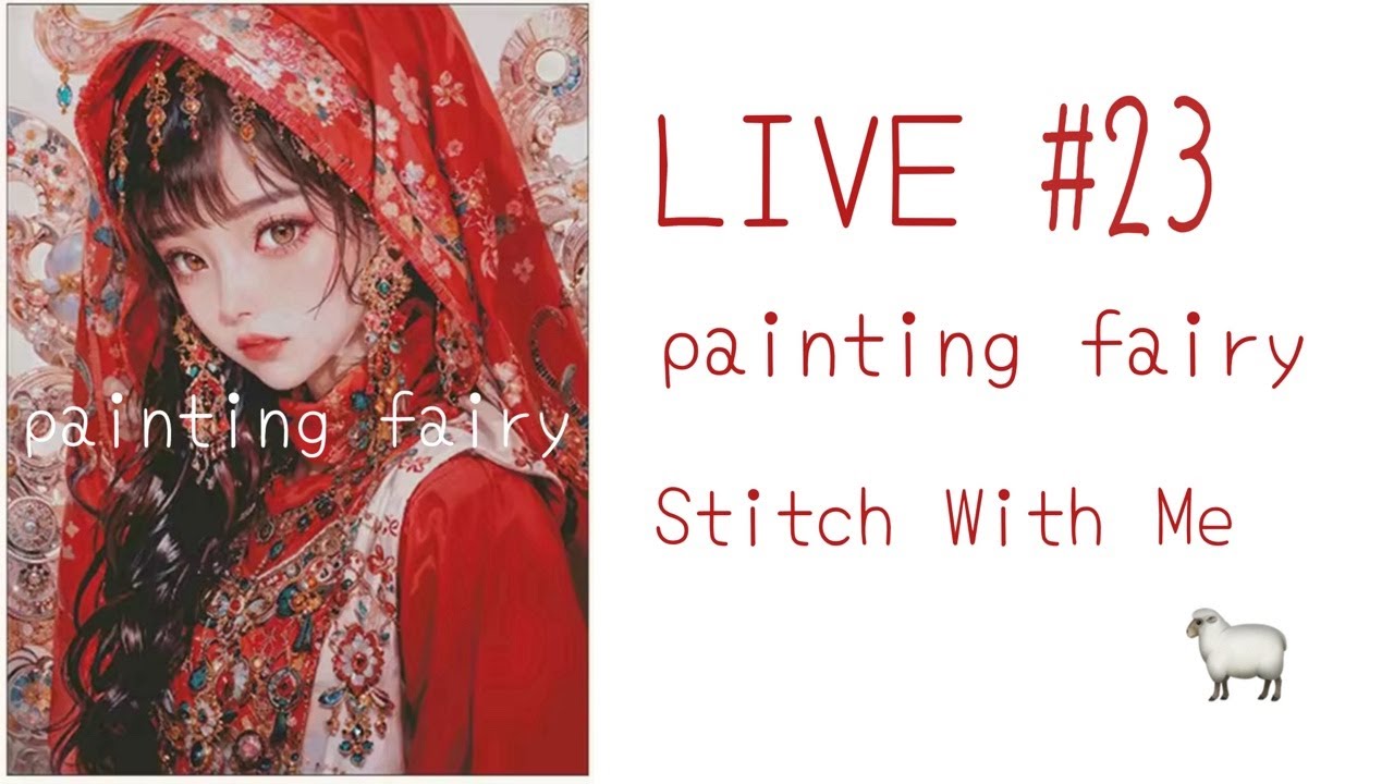 LIVE#23 painting fairy #stitchwithme #flosstube #crossstitch