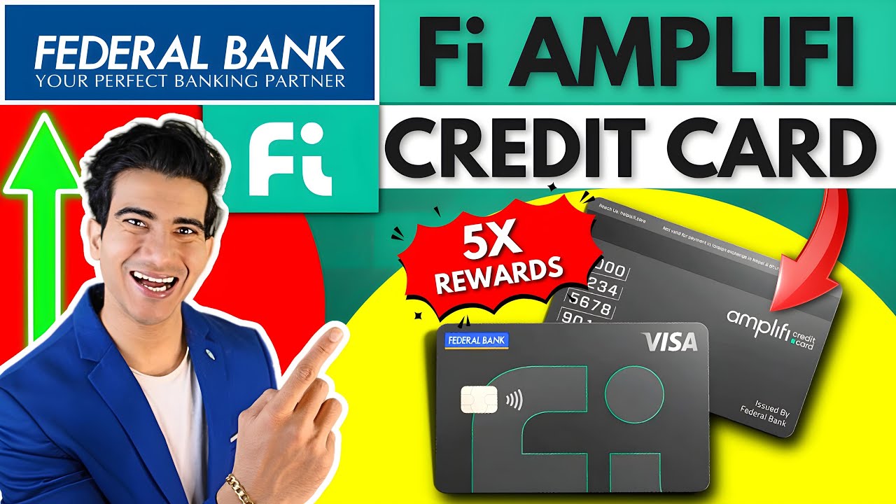 Why Fi Amplifi Credit Card is the Most Rewarding Card of 2024? -Fi Amplifi Credit Card Review