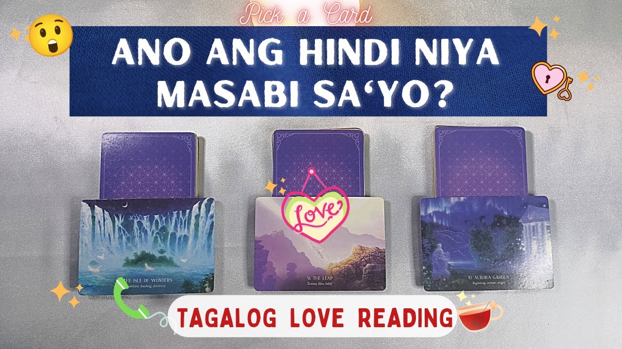 PICK A CARD 🖤 ANO ANG HINDI NIYA MASABI SA'YO? (Timeless Love Reading) 😳🥰🤭
