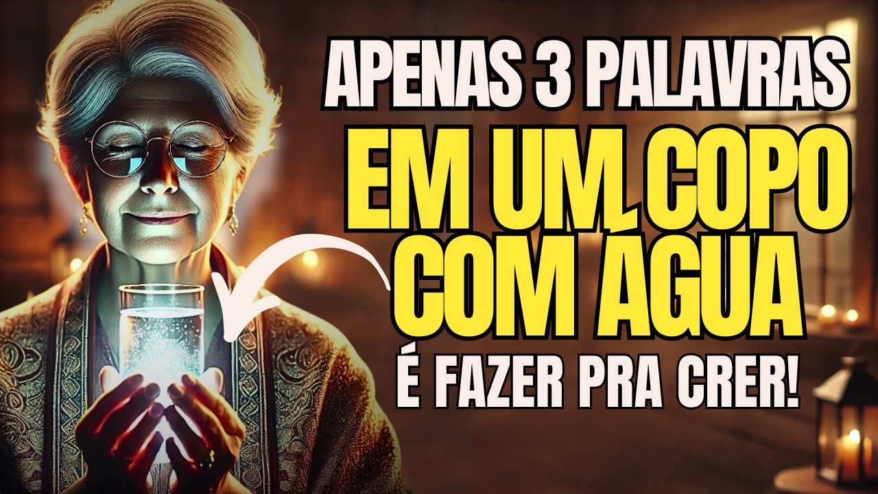 DIGA ESSAS 3 PALAVRAS ANTES DE BEBER ÁGUA II Essa PRÁTICA simples pode mudar tudo!