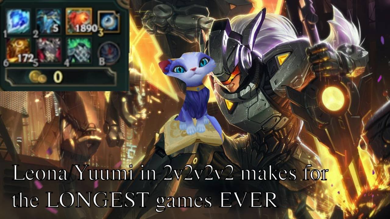 Invincible Duo: Leona & Yuumi's Unkillable Rampage in League's 2v2v2v2 Chaos!