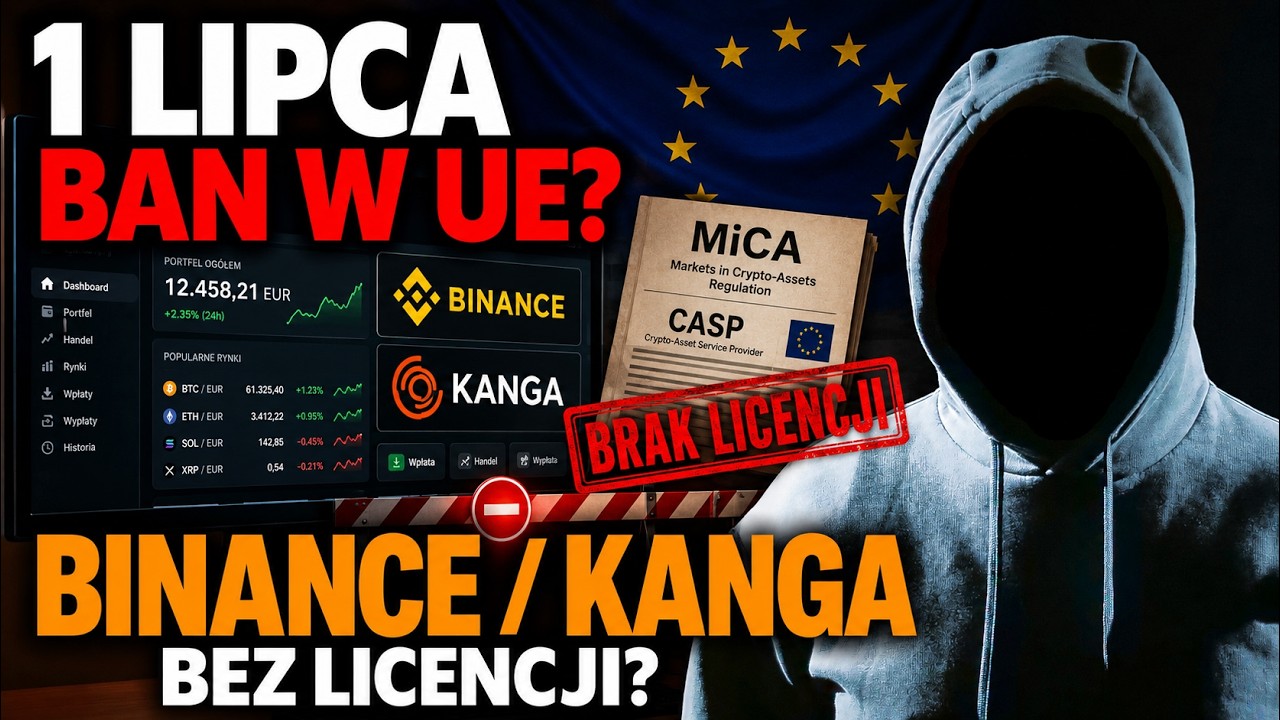 July 1: Binance and Kanga Without MiCA Licenses? What Changes for the Crypto Market? - Doctor G&oacute;rski