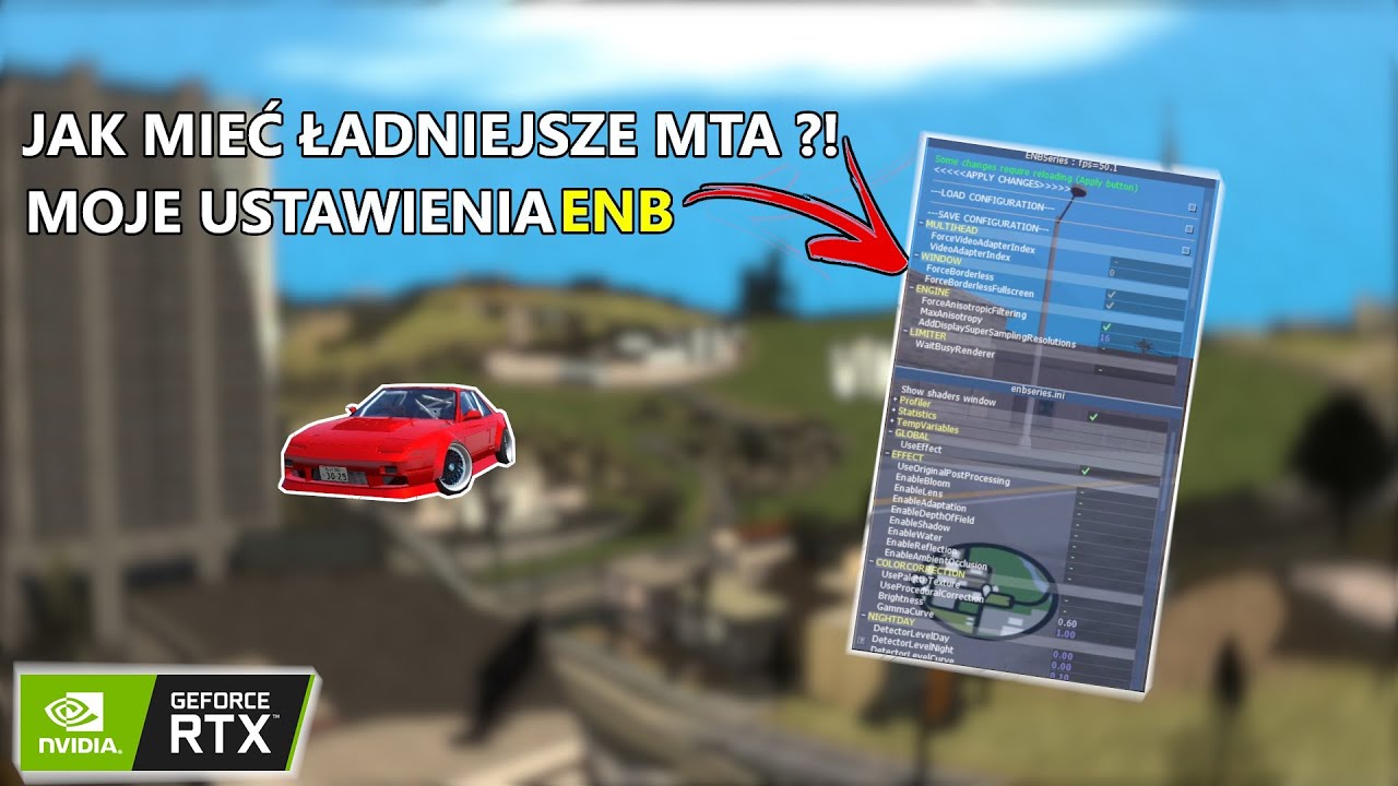 JAK MIEĆ ŁADNIEJSZE MTA ?! | MOJE ENB / SHADERY