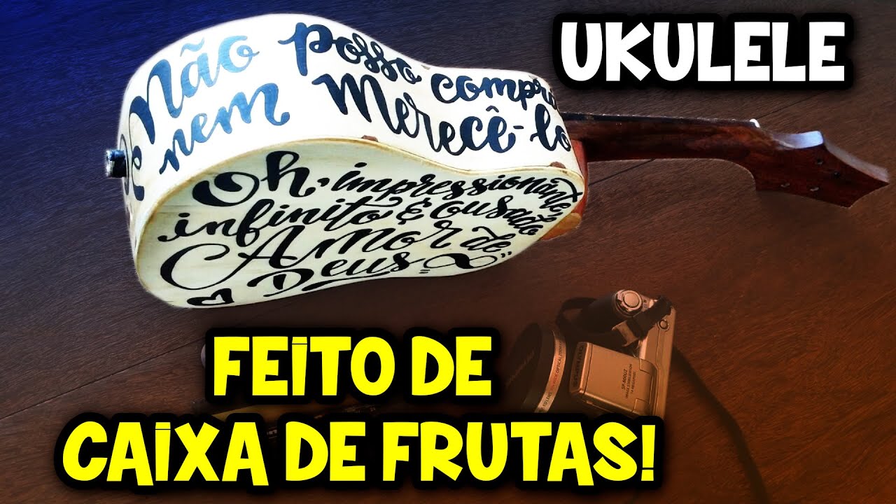🔥Fazendo Ukulele de Caixote de Frutas e Ferramentas Manuais! 🔥