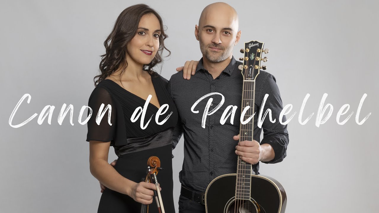 Canon de Pachelbel - Violín y Guitarra - Ceremonia Religiosa de Boda