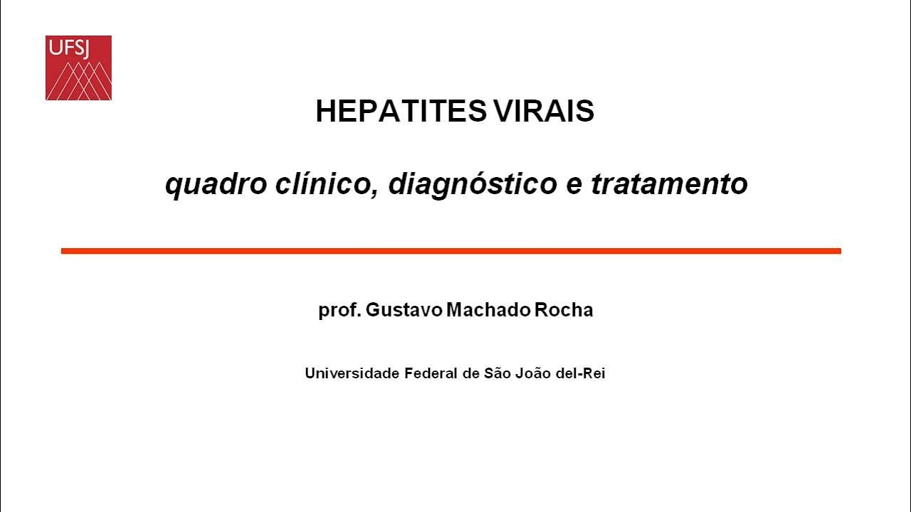 DIP - Hepatites Virais - Tratamento - prof Gustavo Rocha