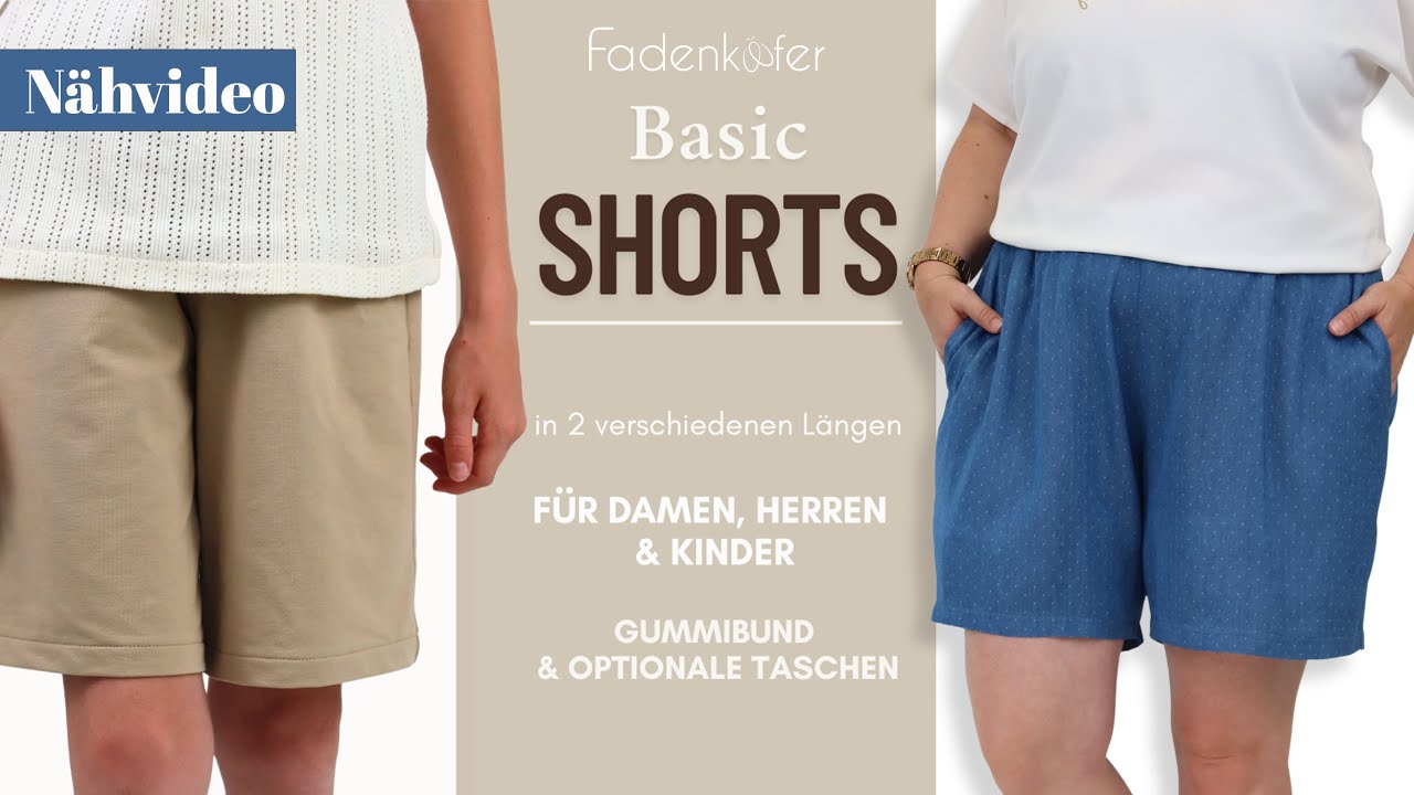 DIY Shorts nähen – Einfaches Schnittmuster für Damen, Herren & Kinder | Mit & ohne Taschen