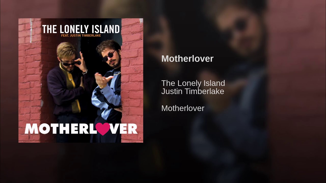 Lonely Island - Motherlover - Feat Justin Timberlake - Edited - Topic