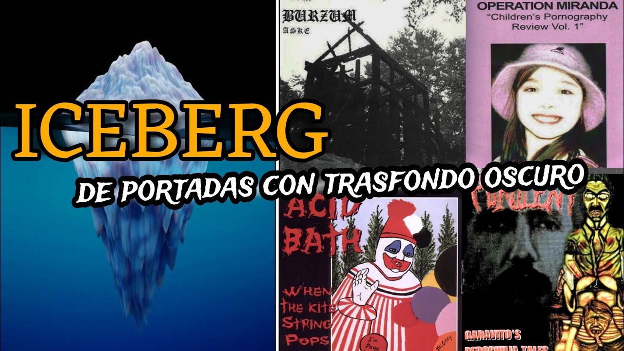 El Iceberg de Portadas de Discos con Trasfondo TURBIO y OSCURO ☠️
