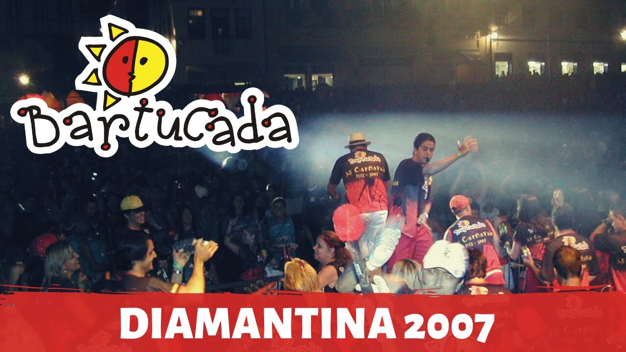 BARTUCADA - Carnaval de Diamantina 2007